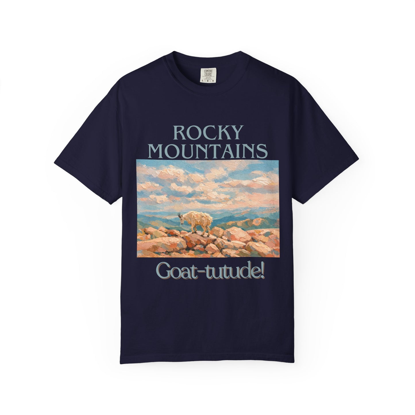 Rocky Mountains Goat-titude T-Shirt | Mountain Goat Illustration